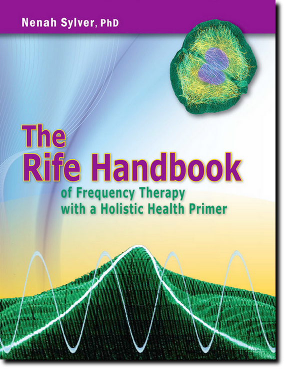 The rife handbook of frequency therapy and holistic health pdf file